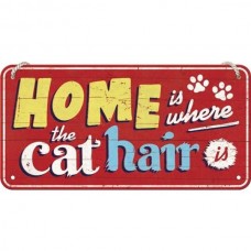 Home is Where the Cat Hair Is Sign